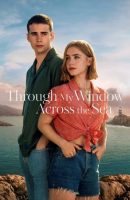 Through My Window: Across the Sea (2023)